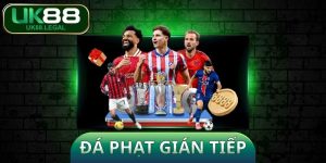 Đá Phạt Gián Tiếp