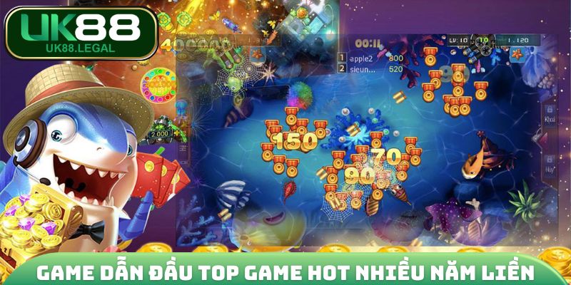 Game dẫn đầu top game hot nhiều năm liền