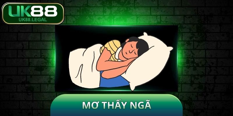 Mơ Thấy Ngã