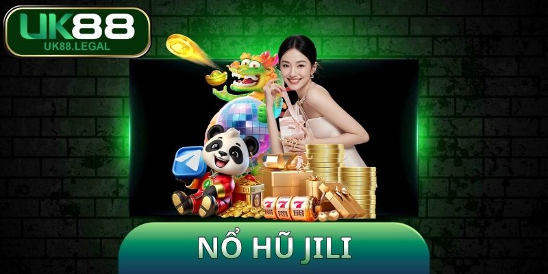 Nổ Hũ Jili