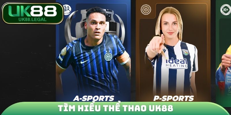 Tìm hiểu thể thao UK88